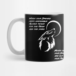 Dreams Quote Mug